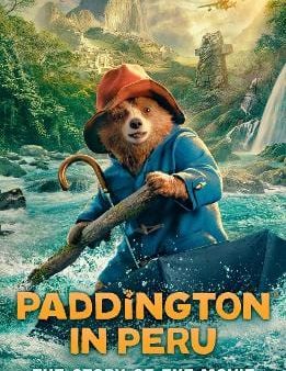 Anna Wilson: Paddington In Peru: The Story Of The Movie [2024] paperback on Sale