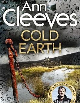 Ann Cleeves: Cold Earth [2017] paperback For Cheap