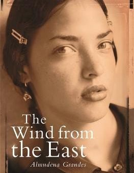 Almudena Grandes: The Wind from the East [2006] paperback For Cheap